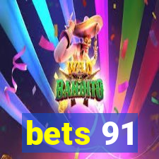 bets 91